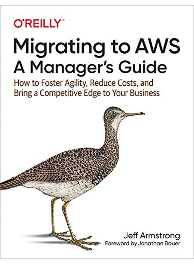 Migrating to AWS: A Manager's Guide