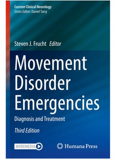 Movement Disorder Emergencies: Diagnosis and Treatment
