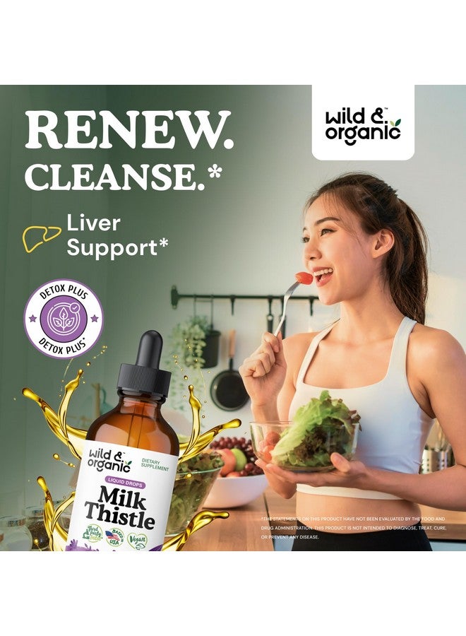 Wild & Organic قطرات سائل الشوك الحليب البري والعضوي - تنظيف الكبد وإزالة السموم - مكمل سيلمارين الشوك الحليب لدعم الكبد - مستخلص بذور سيلبوم ماريانوم - نباتي، خالي من السكر والكحول - 4 أونصات سائلة - Image 2