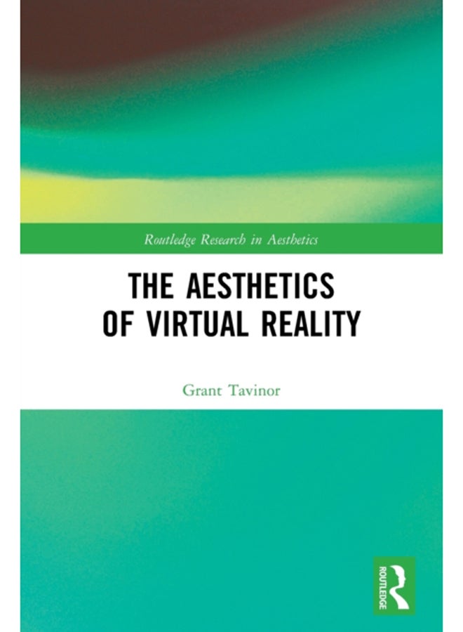 The Aesthetics of Virtual Reality