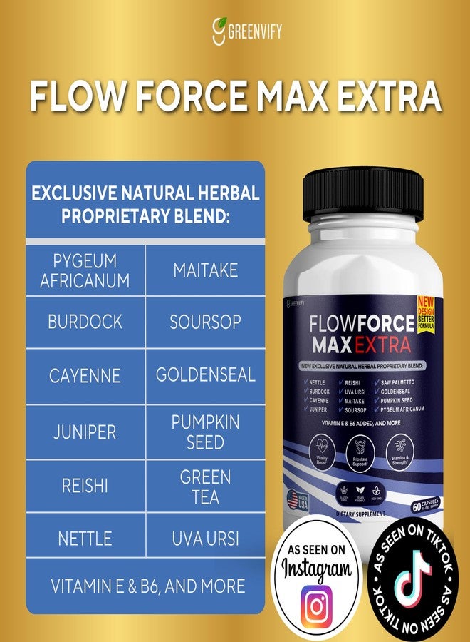 GREENVIFY Flow Force Max Extra Prostate Supplements for Men Capsules, Health Supplements - Maximum Strength, All Natural to Support Normal & Healthy Function (60 Capsules) (1 Pack) - Image 3