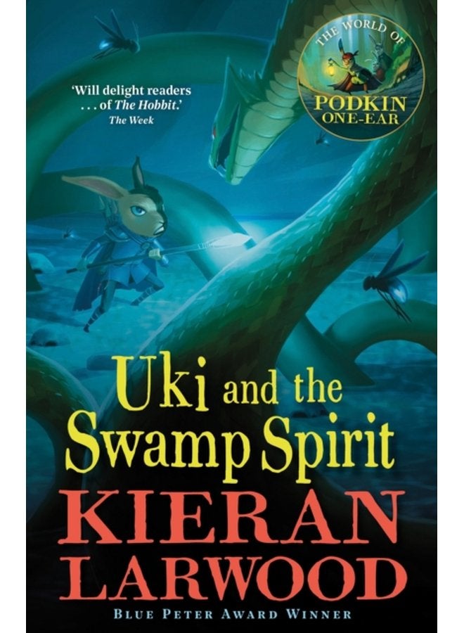 Uki and the Swamp Spirit BLUE PETER BOOK AWARD WINNING AUTHOR - Paperback
