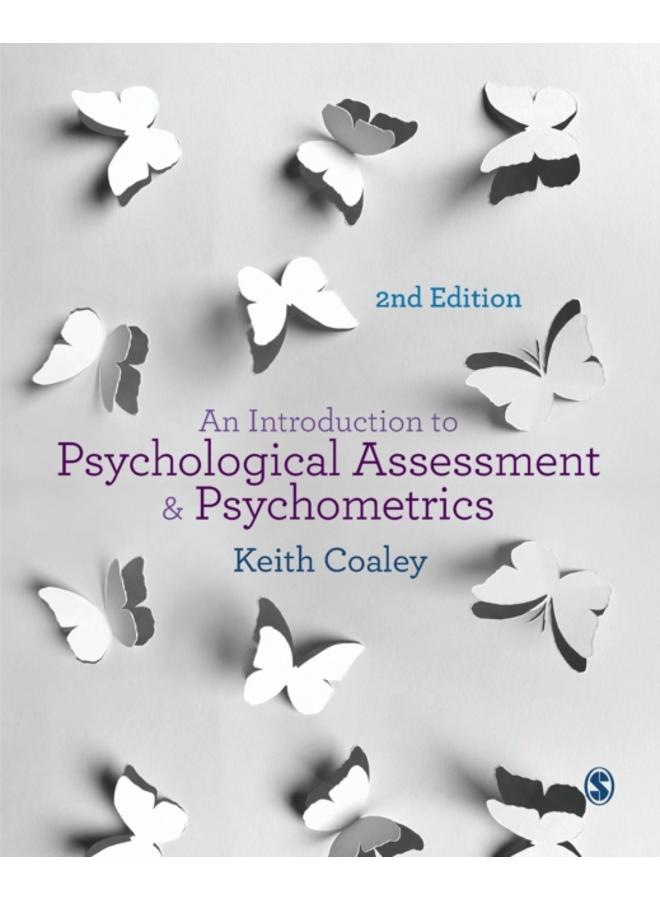 An Introduction to Psychological Assessment and Psychometrics 