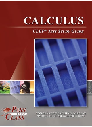 Calculus CLEP Test Study Guide - pzsku/ZC1194B1F983E9C26D8CFZ/45/_/1741858786/c3ca58ab-cc3f-4361-a62a-5a686f5b78b3