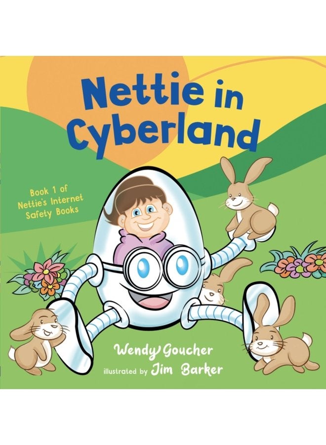 Nettie in Cyberland introduce cyber security to your children - Paperback