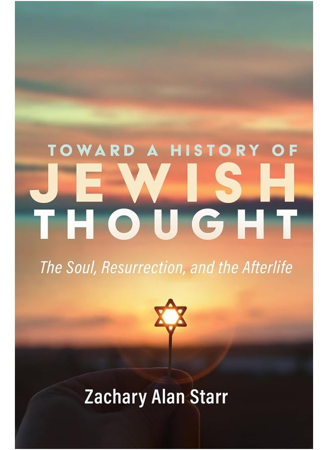 Toward a History of Jewish Thought 