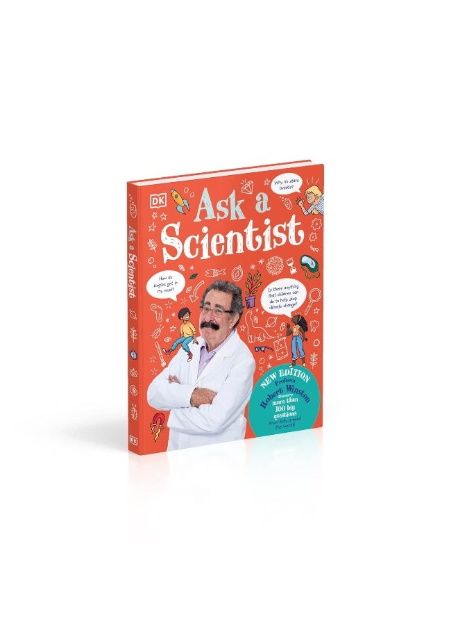 Ask A Scientist (New Edition): Professor Robert Winston Answers More Than 100 Big Questions From Kids Around the World! - pzsku/ZC12238803B3797EFEE60Z/45/_/1737964870/d65992ab-23c6-4e1e-9b67-3284666e0023