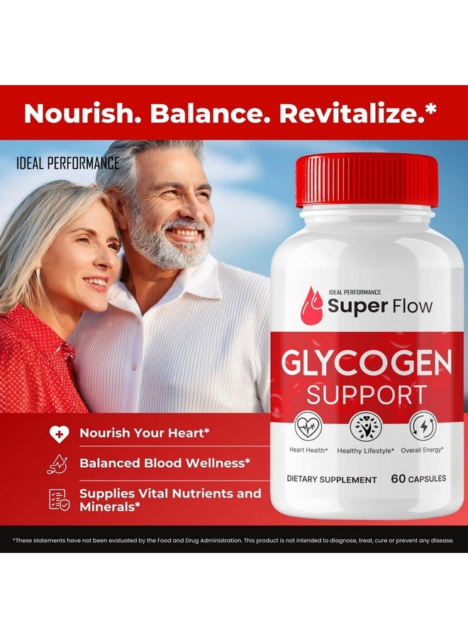 IDEAL PERFORMANCE Super Flow Glycogen Support, Super Flow Glyco Optimizer Capsules, Glycogen Super Flow, SuperFlow Glycogen Support Pills, SuperFlow Glycogen Support Reviews, Blood Support Formula Supplement (2 Pack) - Image 5
