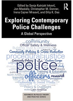Exploring Contemporary Police Challenges: A Global Perspective 