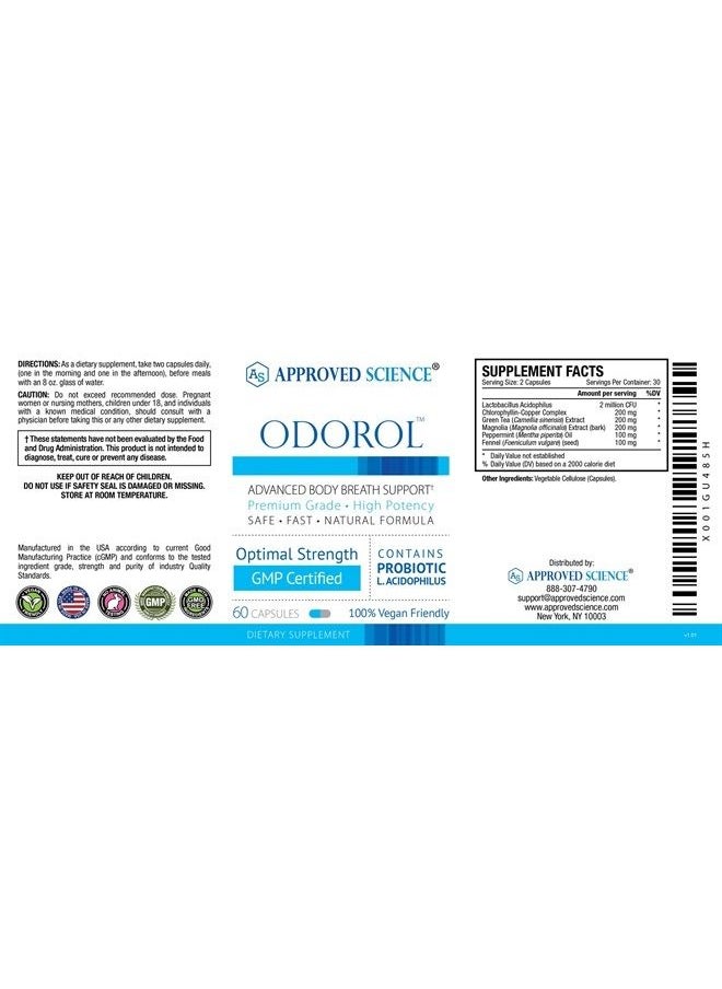 Approved Science - Odorol - 60 Capsules - Freshen Bad Breath and Body Odor - Contains L.acidophilus, Green Tea, Magnolia Bark, Peppermint Oil, and Fennel - All Natural, Vegan Friendly, Non-GMO - Image 1