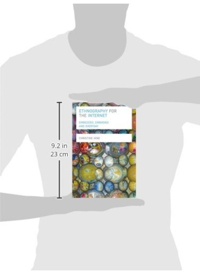 Ethnography for the Internet: Embedded, Embodied and Everyday  - Image 1