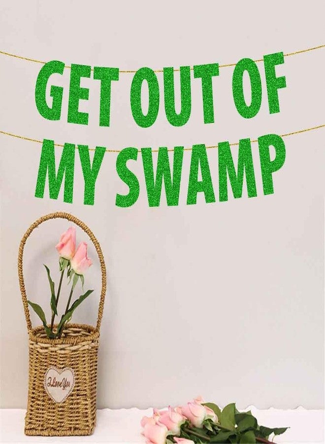 SWEETTALA Get Out of My Swamp Bunting Banner, Birthday Bunting Decor, Funny Housewarming Party Decorations Green Glitter - Image 4