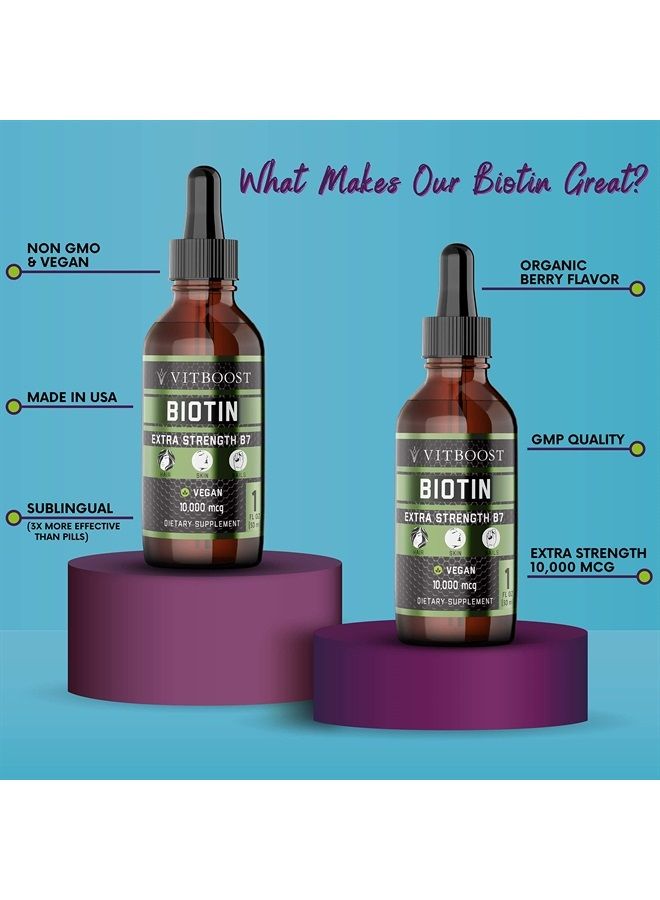 Extra Strength 10,000mcg Biotin Liquid Drops with Organic Berry Flavor | 60 Servings | Vegan Formula Supports Hair Growth, Strong Nails, Healthy Skin | NO Artificial Preservatives