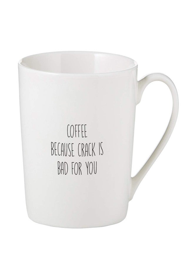 Santa Barbara Design Studio SIPS Drinkware Dishwasher & Microwave Safe Bone China Cafe Mug Coffee Cup, 14-Ounce, Coffee Because