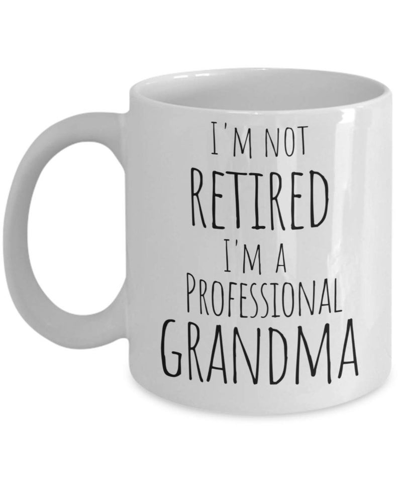 Love This Mug Retired Grandma Coffee Mug - Professional Grandma - 11 oz Retirement Cup from Grandkids Granddaughter Grandson Husband Coworker - Image 1