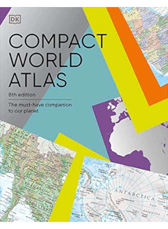 Compact World Atlas: The Must-Have Companion to Our Planet
