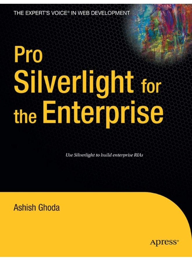 Pro Silverlight for the Enterprise 