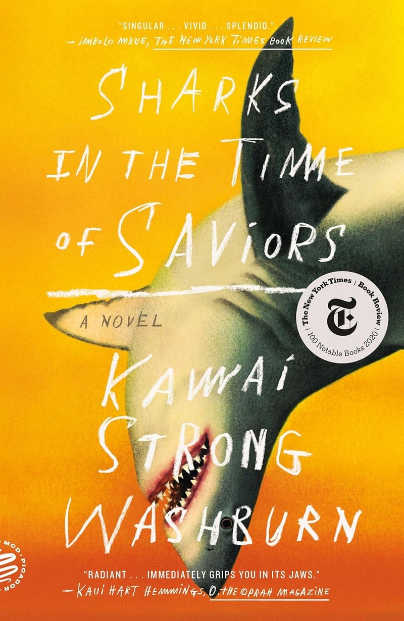 Sharks in the Time of Saviors: A Novel - Image 1