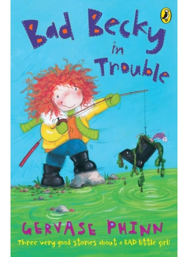 Bad Becky in Trouble 