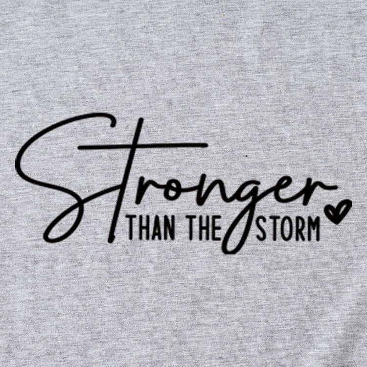 Letter Casual Pullover Women'S Short-Sleeved Stronger Than The Storm Comfortable T-Shirt - Image 3