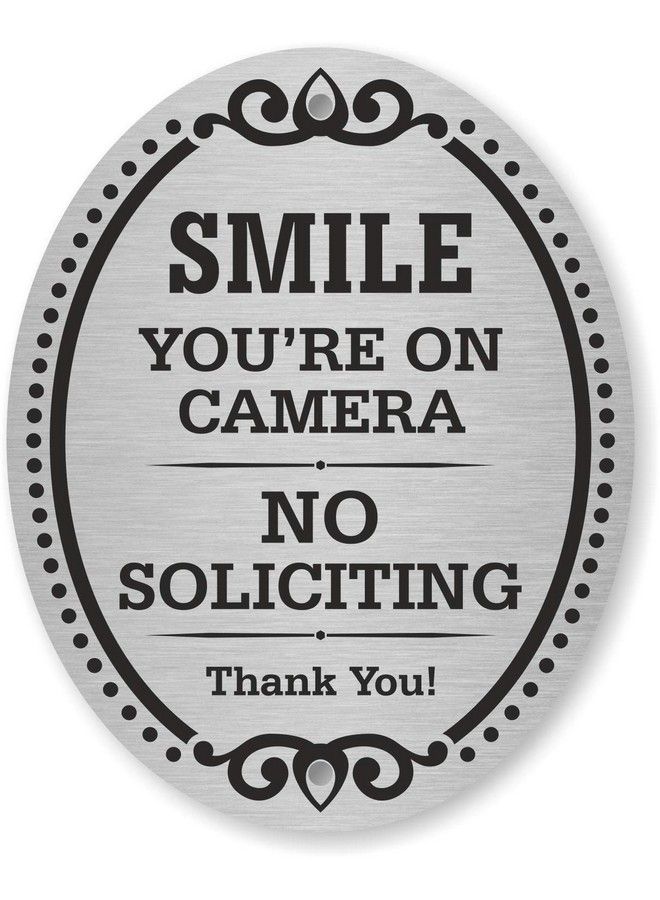 Decorative No Soliciting Door Sign Smile You'Re On Camera Sign No Soliciting Thank You Sign For Door 4" X 5" Aluminum Metal Self Adhesive