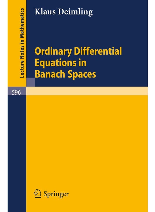 Ordinary Differential Equations in Banach Spaces