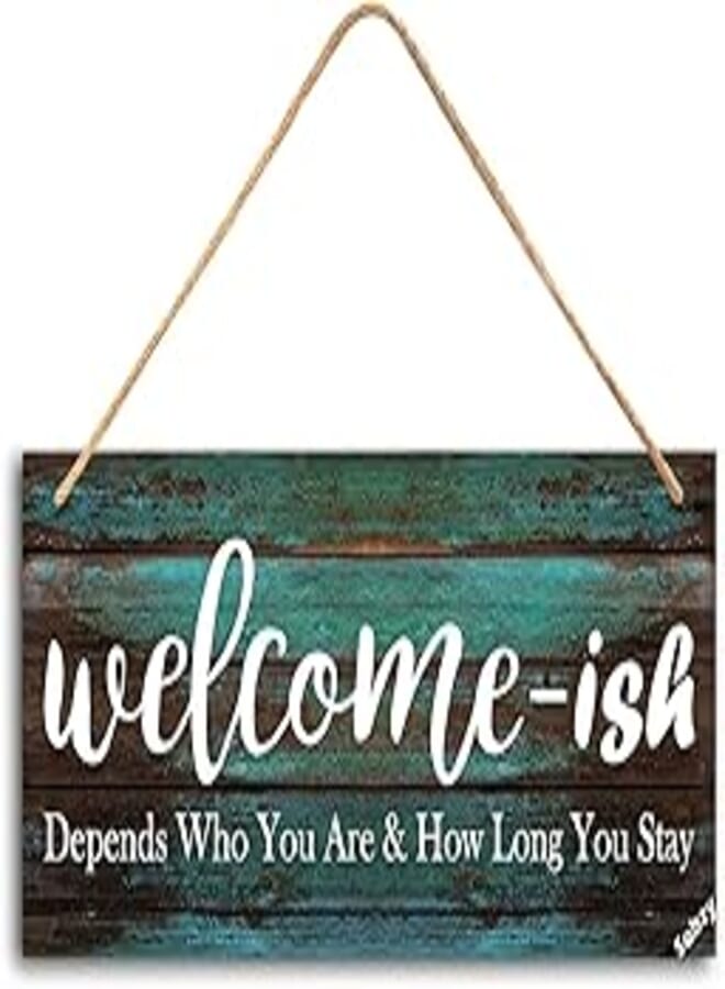 Sobzy Welcome Sign for Front Door - Funny Welcome-ish Hanging Wooden Plaque Decoration - Rustic Wood Farmhouse Home Decor Porch or Entryway Accent