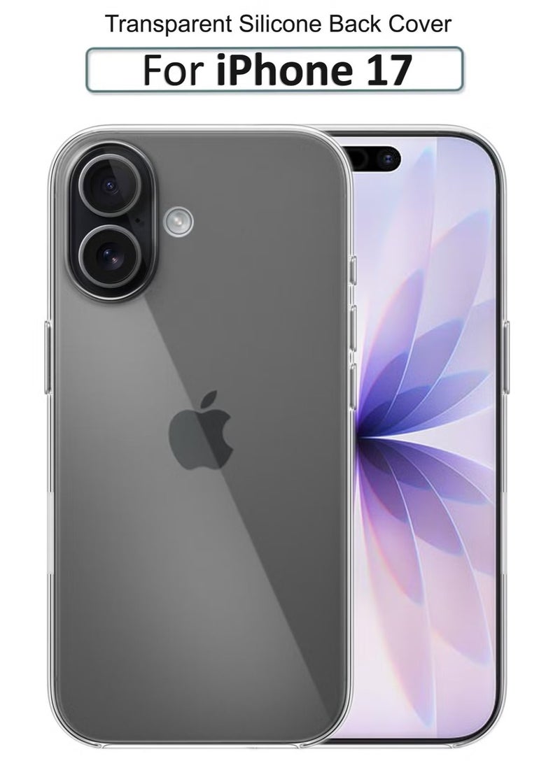Case Cover For Apple iPhone 17 - Ultra Clear Flexible Shockproof Silicone Back Cover With Raised Edge Bumps Protection - Clear - Image 1