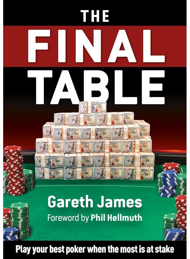 D & B Publishing The Final Table: Play Your Best Poker When the Most Is at Stake  - Image 1