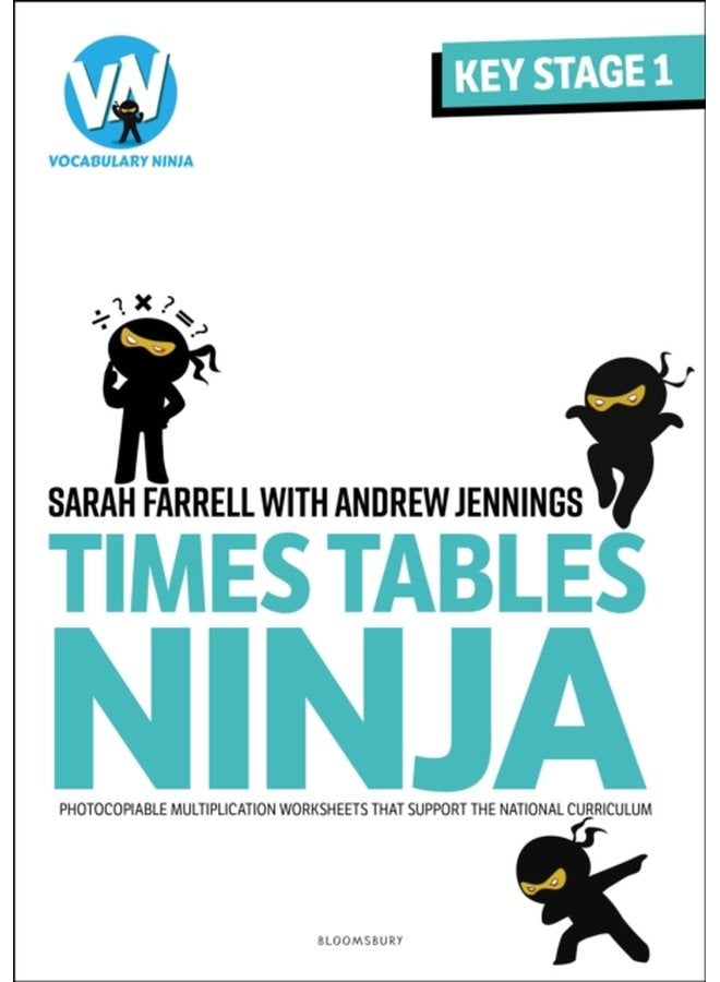 Times Tables Ninja for KS1 Photocopiable multiplication worksheets that support the National Curriculum - Paperback