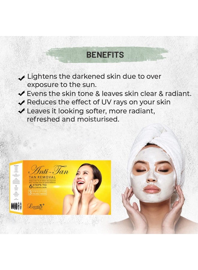 LUSTER Antitan Facial Kit 6 Step Facial Kit Instant Tan Removal Provide Glow & Instant Radiance For Men & Women For All Skin Type Paraben & Sulfate Free 120Ml - Image 3