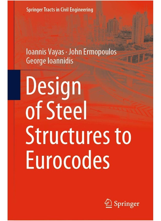 Design of Steel Structures to Eurocodes 