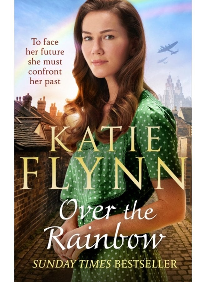 Over the Rainbow The brand new heartwarming romance from the Sunday Times bestselling author - Hardback