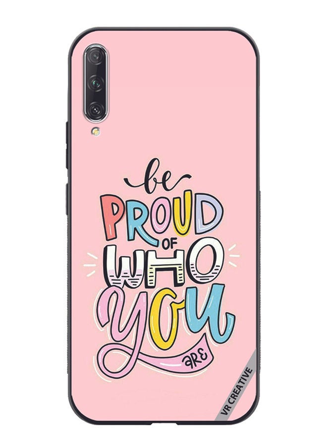 VR CREATIVE Protective Case Cover For Huawei Nova Y9S Be Proud Of Who You are  Design Multicolour - Image 1