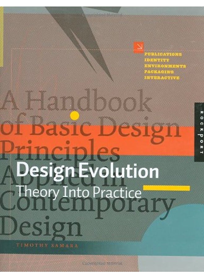 ^(Q) Design Evolution: A Handbook of Basic Design Principles Applied in Contemporary Design