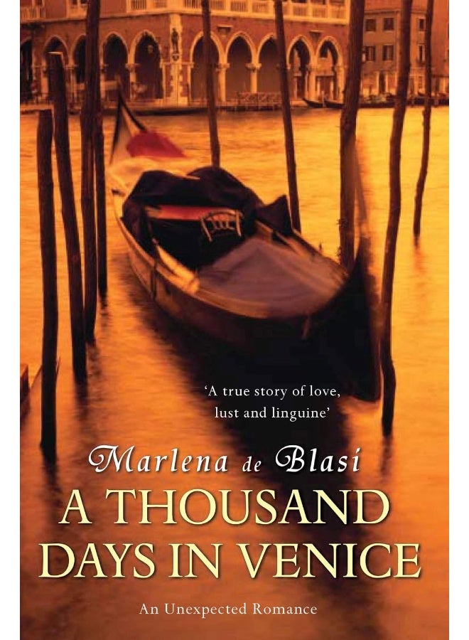 A Thousand Days In Venice: An Unexpected Romance - Image 1