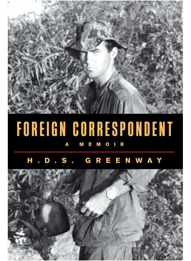 Foreign Correspondent: A Memoir  - Image 1