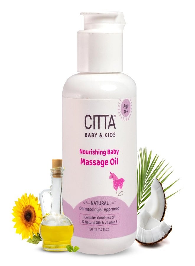 CITTA Natural Baby Massage Oil for New born & Kids | Enriched With Coconut, Olive & Almond oil for baby massage | Promote sleep and growth | Non-Sticky Baby Oil | 50 ml - Image 1