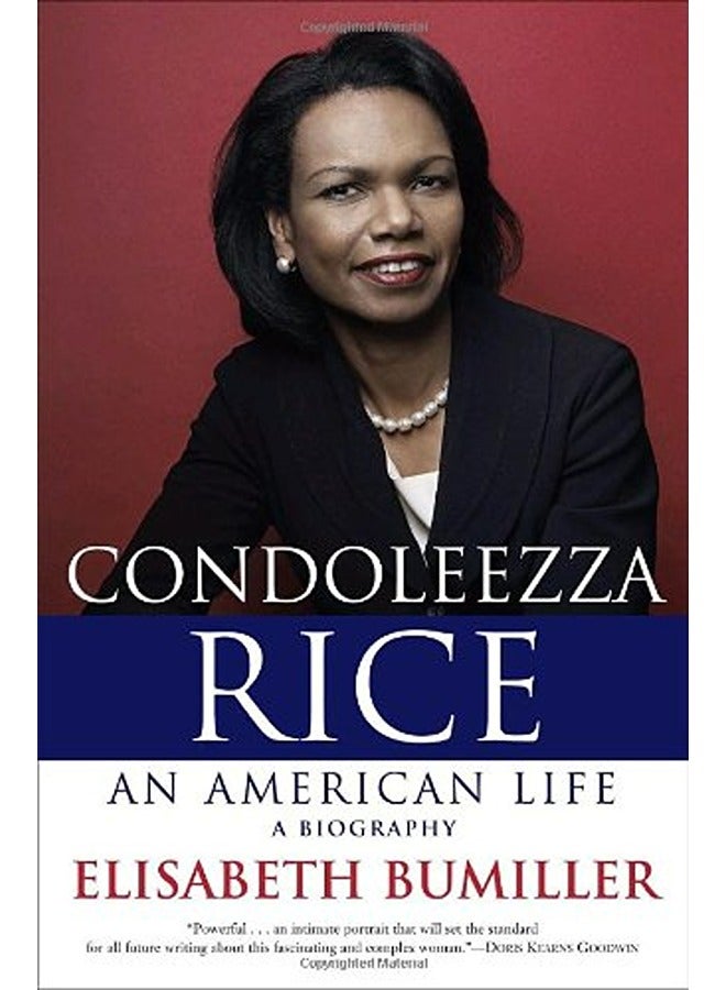 Condoleezza Rice: An American Life: A Biography 