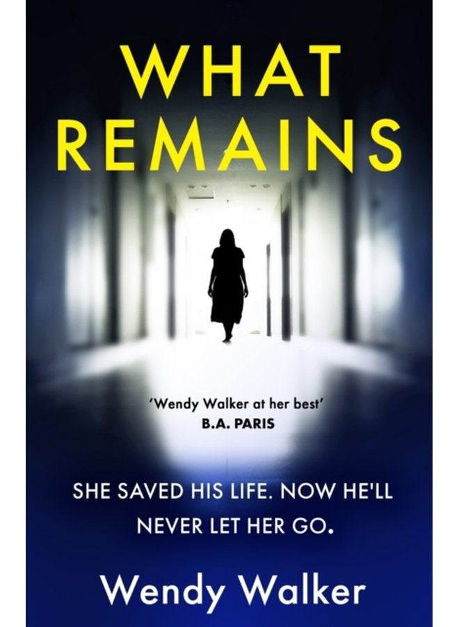 What Remains The absolutely unputdownable New York Times Editors Choice - Paperback