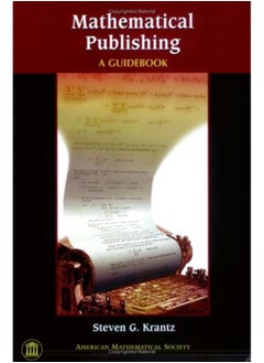 Mathematical Publishing: A Guidebook