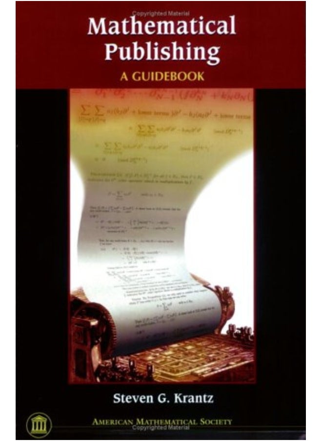 Mathematical Publishing: A Guidebook 
