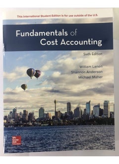 McGraw-Hill Education ISE Fundamentals of Cost Accounting  - Image 2