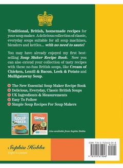 Soup Maker Recipe Book: Traditional, Easy to Follow, British, Homemade Cookbook For Soup Makers in less than 30mins. UK Ingredients & Measurements  - Image 2