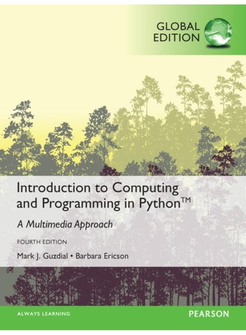 Introduction to Computing and Programming in Python, Global Edition