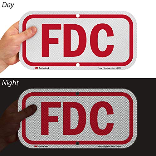 SmartSign 6" x 12" Fire Department Connection FDC Sign, 63 mil, 3M Laminated Engineer Grade Reflective Aluminum, Red and White - Image 3