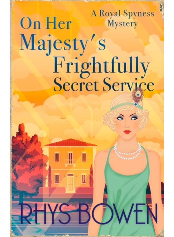 On Her Majesty's Frightfully Secret Service 