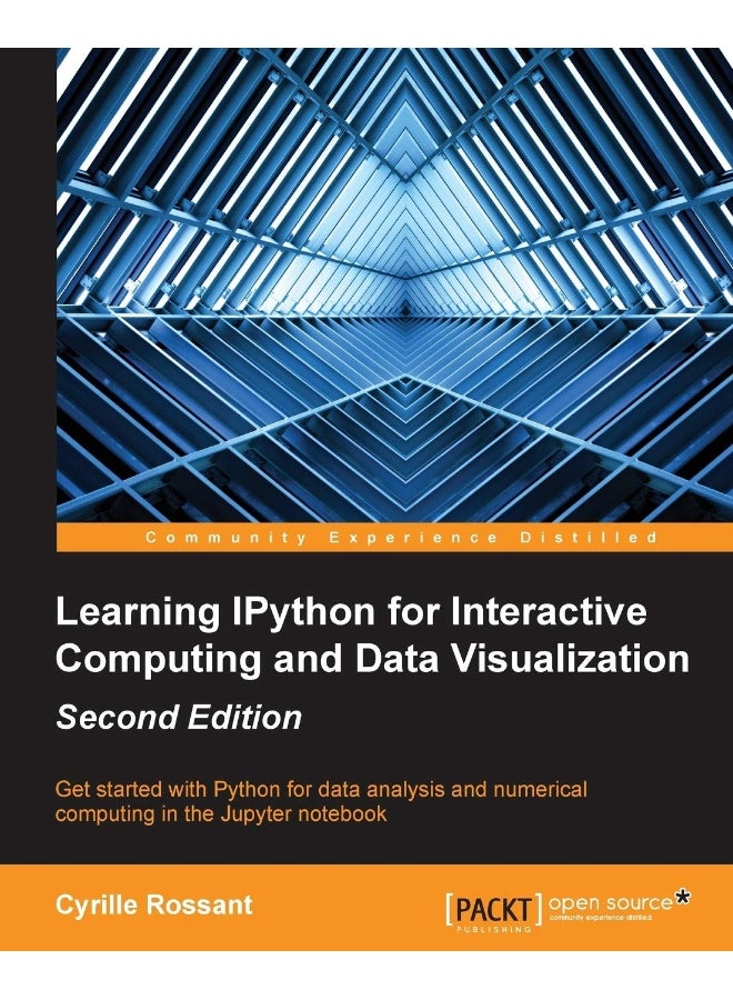 Learning IPython for Interactive Computing and Data Visualization - Second Edition