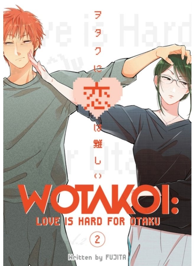Wotakoi Love Is Hard For Otaku 2 - Paperback
