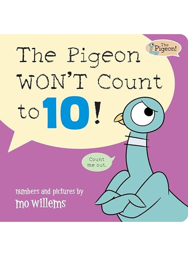The Pigeon WON'T Count to 10!